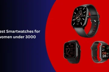 7 best Smartwatches for women under 3000