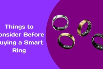 Things to Consider Before Buying a Smart Ring
